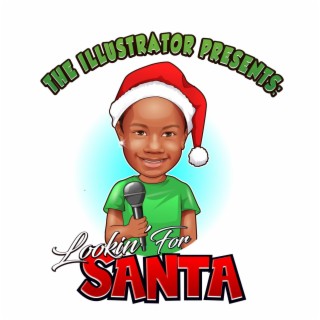 Lookin For Santa ft. Baby Deucie lyrics | Boomplay Music