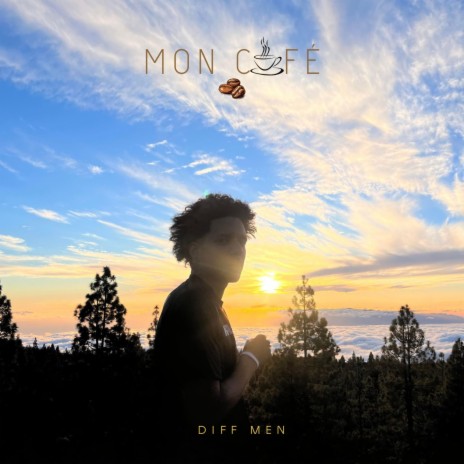 MON CAFÉ | Boomplay Music