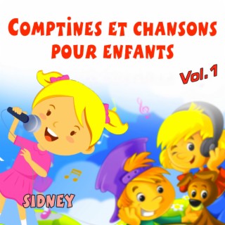 Comptines et chansons pour enfants (Volume 1)