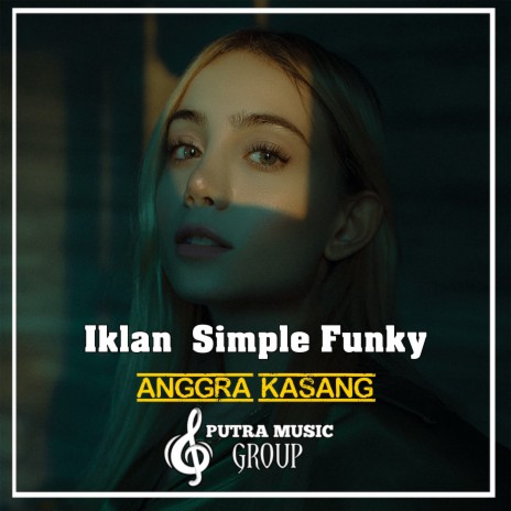 Iklan Simple Funky (Remix) | Boomplay Music