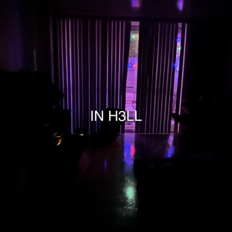 IN H3LL | Boomplay Music