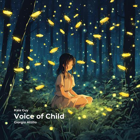 Voice of Child (feat. Giorgio Attilio) | Boomplay Music