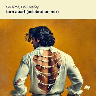 torn apart (celebration mix)