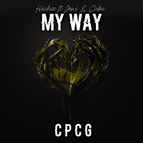 CPCG ft. Jowi & Cubanito | Boomplay Music