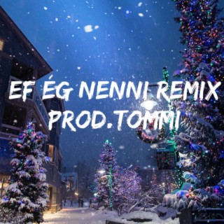 Ef ég nenni (Radio Edit)