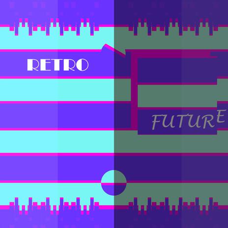 Retro Future (Full Mix) | Boomplay Music