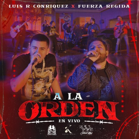 A La Orden (En Vivo) ft. Fuerza Regida | Boomplay Music