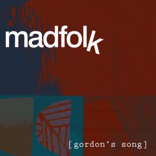 Gordon's Song