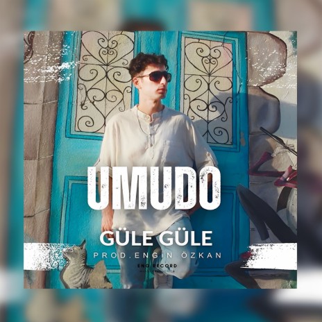 Umudo Güle Güle | Boomplay Music