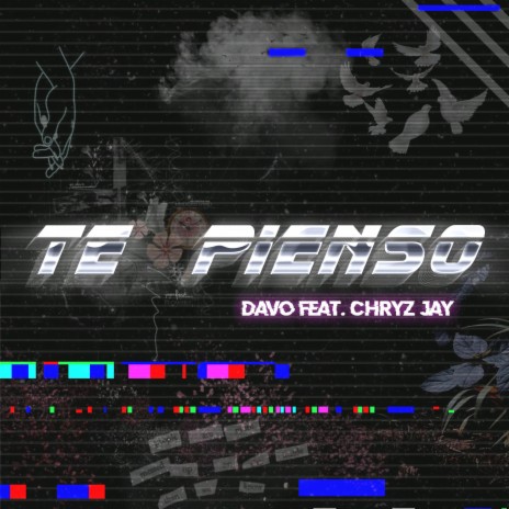 Te Pienso ft. Chryz Jay | Boomplay Music
