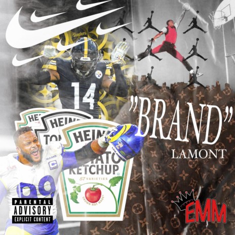 Brand ft. Lamont | Boomplay Music