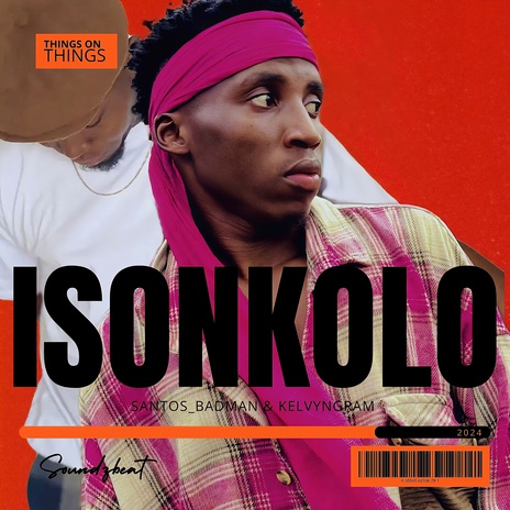 Isonkolo ft. Kelvyngram | Boomplay Music