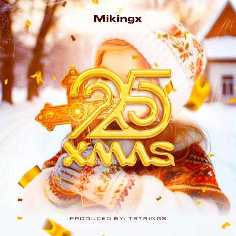 25 Xmas (New version) | Boomplay Music