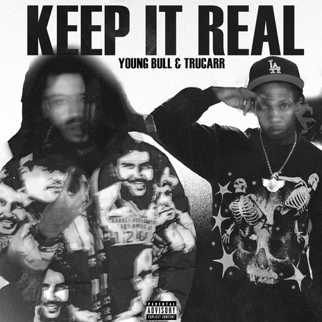 Keep It Real ft. Tru Carr | Boomplay Music