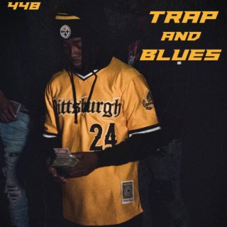 Trap&Blues