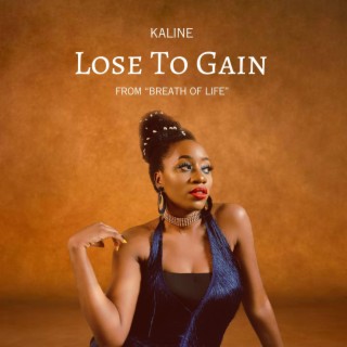 Lose To Gain (Original motion picture soundtrack) lyrics | Boomplay Music