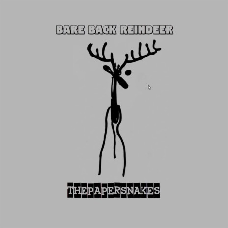 Bare Back Reindeer | Boomplay Music