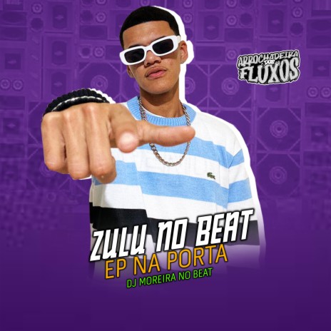 Toma Tapa ft. DJ MOREIRA NO BEAT, Arrochadeira dos FLuxos & O KALOBREU | Boomplay Music