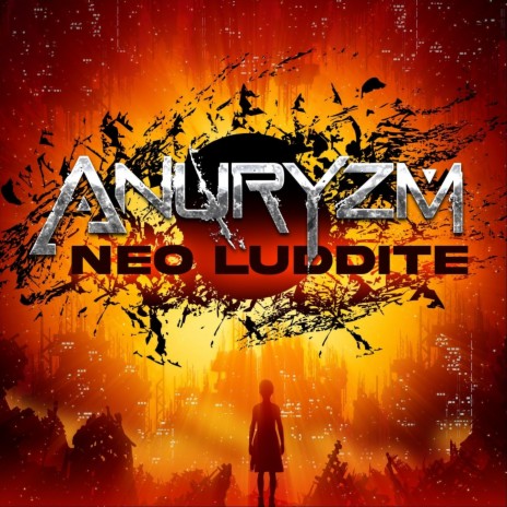 Neo Luddite | Boomplay Music