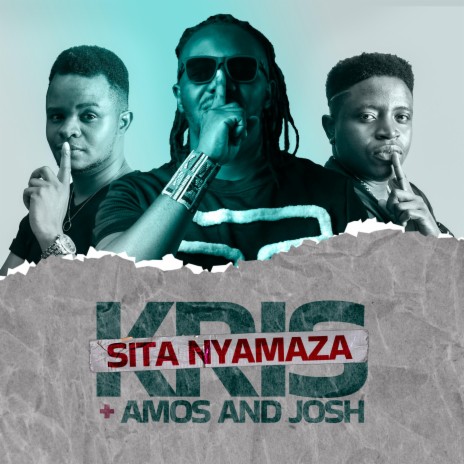 Sita nyamaza ft. Amos and Josh