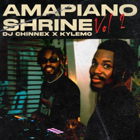 Amapiano Shrine (Vol. 2) ft. kylemo | Boomplay Music