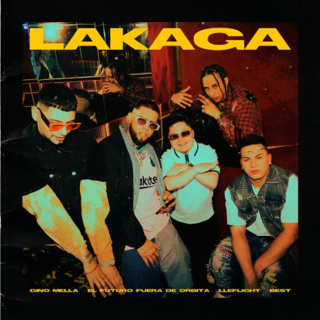 LAKAGA (feat. Best) | Boomplay Music