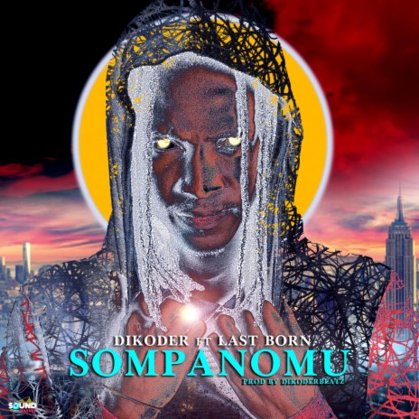Sompanomu ft. Last Born | Boomplay Music