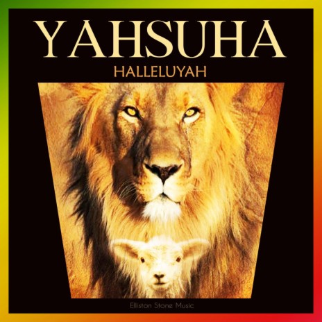 YAHSUHA HALLELUYAH