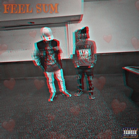 Feel Sum ft. LIL EBSTER | Boomplay Music