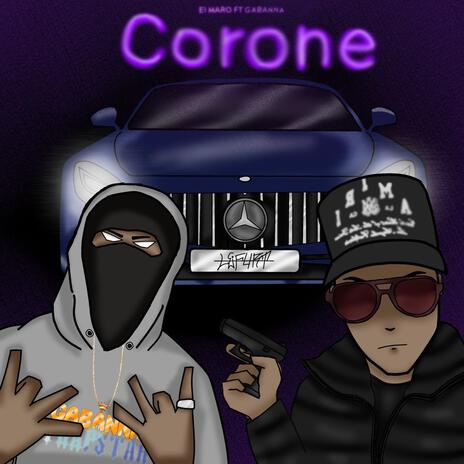 Corone ft. Gabanna.vvs | Boomplay Music