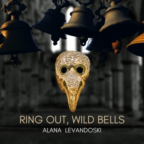 Ring Out, Wild Bells | Boomplay Music