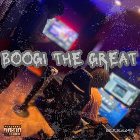 Boogi The Great