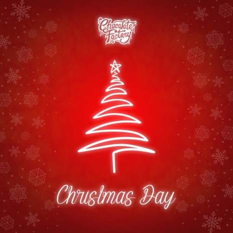 Christmas Day | Boomplay Music