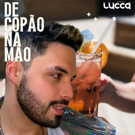 De Copão na Mão ft. Lucas Simões Oficial | Boomplay Music