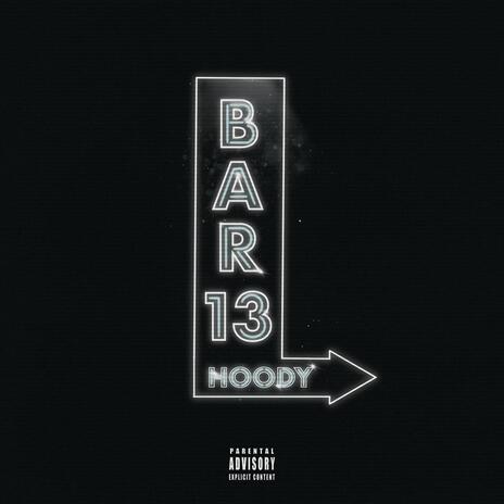 BAR 13 ft. Della Cruez | Boomplay Music