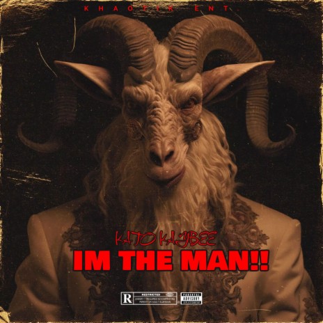 IM THE MAN!! | Boomplay Music