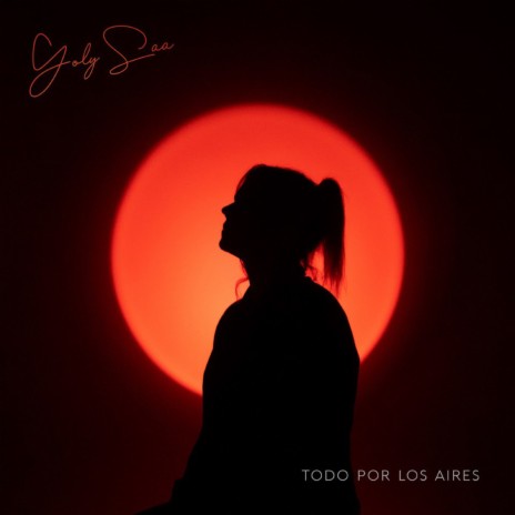 Todo por los aires | Boomplay Music