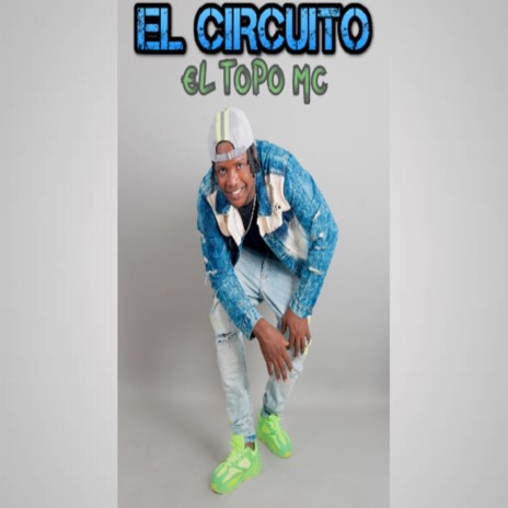 El Circuito | Boomplay Music