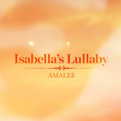 Isabella's Lullaby (from The Promised Neverland) | Boomplay Music