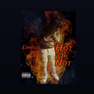 Hot Or Not (Freestyle)