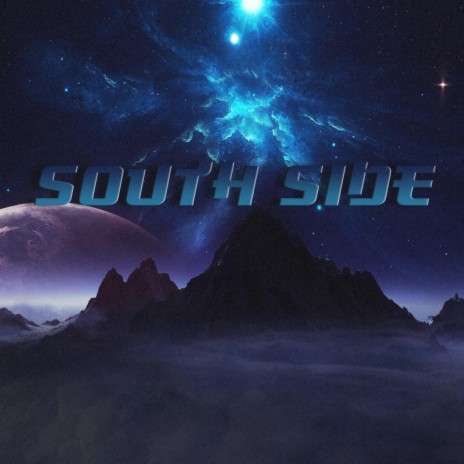 SOUTH SIDE | Boomplay Music