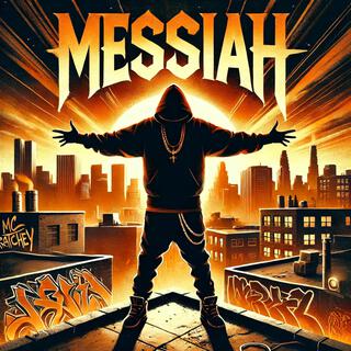 Messiah lyrics | Boomplay Music