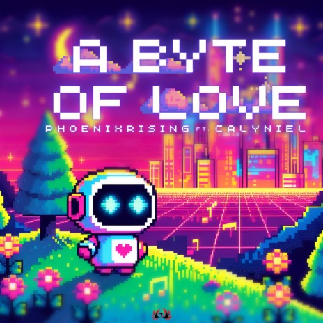 A Byte of Love (chiptune) ft. Calyniel | Boomplay Music
