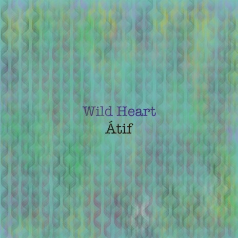Wild Heart | Boomplay Music