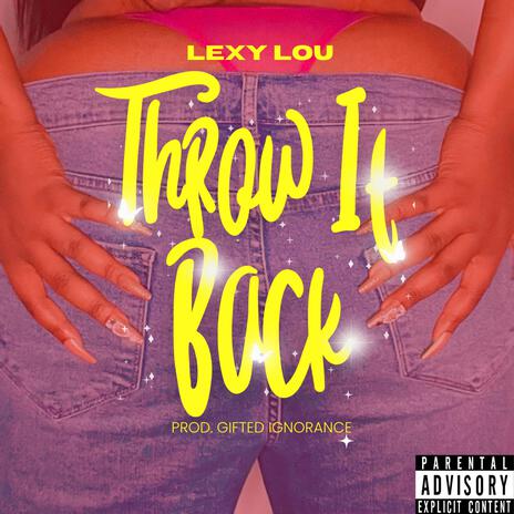 Throw It Back | Boomplay Music