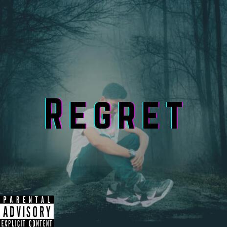 REGRET | Boomplay Music