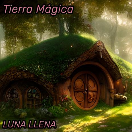 Tierra Mágica | Boomplay Music