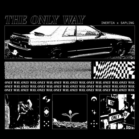 The Only Way ft. Sapling | Boomplay Music