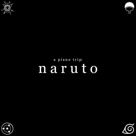 Grief and Sorrow (from Naruto) (Piano Version) | Boomplay Music