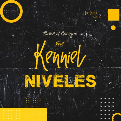 Niveles ft. Kenniel | Boomplay Music